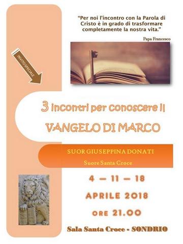 Il Vangelo di Marco con sr. Giuseppina - 4, 11 e 18 aprile 2018